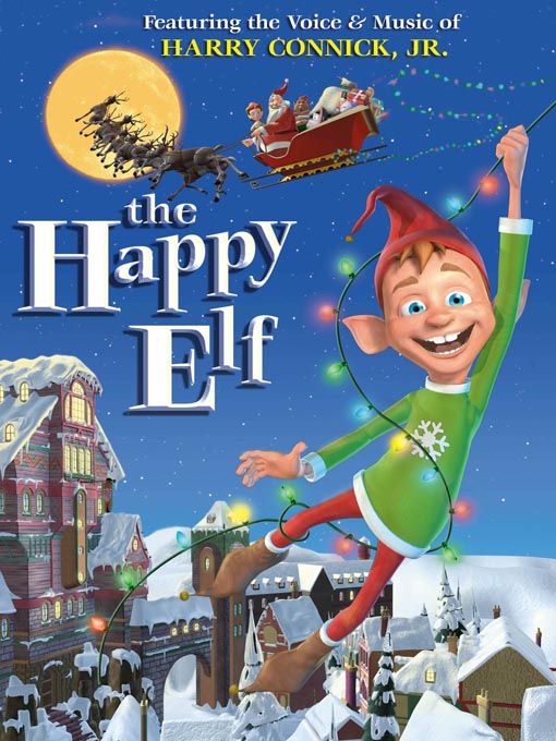Title details for The Happy Elf by Harry Connick Jr. - Available